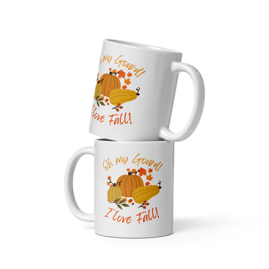 "Oh My Gourd! I Love Fall" - White glossy mug