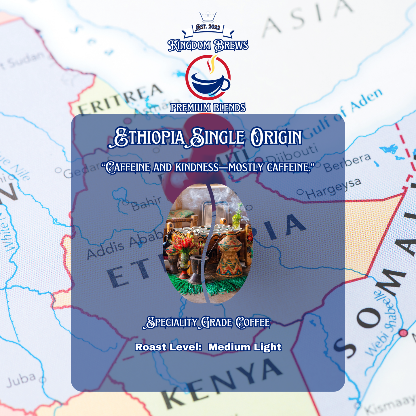 Ethiopia Single origin Coffee packaging with Ethiopia map and Kingdom Brews branding