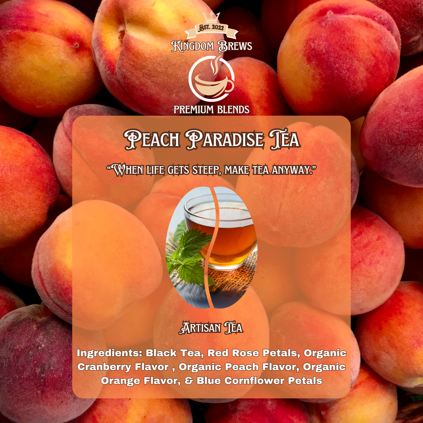 Peach Paradise Tea packaging with peaches in the background